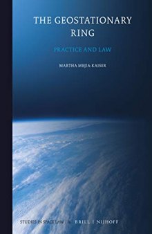 The Geostationary Ring: Practice and Law