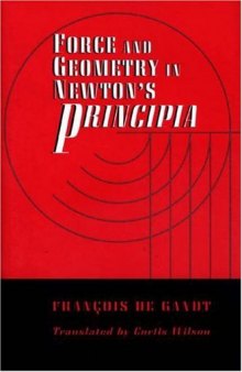 Force and geometry in Newton’s Principia