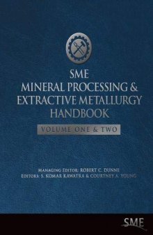 SME Mineral Processing and Extractive Metallurgy Handbook (2 Volumes)