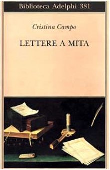 Lettere a Mita