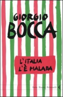 L'Italia l'è malada