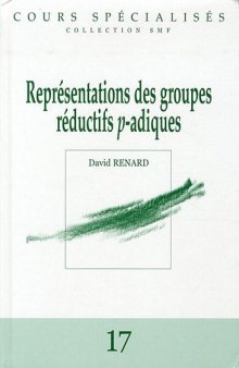 Représentation des groupes réductifs p-adiques