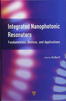 Integrated Nanophotonic Resonators: Fundamentals, Devices, and Applications