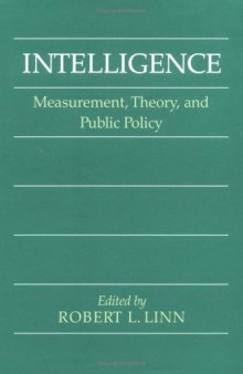 Intelligence: Measurement, Theory, and Public Policy