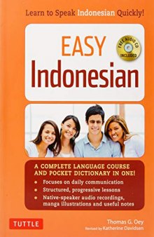 Easy Indonesian: Learn to Speak Indonesian Quickly