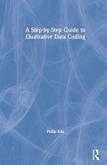 A Step-by-Step Guide to Qualitative Data Coding