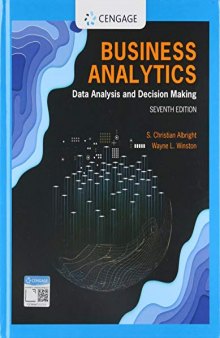Business analytics : data analysis and decison making