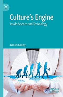 Culture’s Engine: Inside Science and Technology