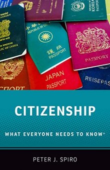 Citizenship: What Everyone Needs to Know®