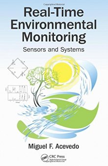 Real-Time Environmental Monitoring: Sensors and Systems