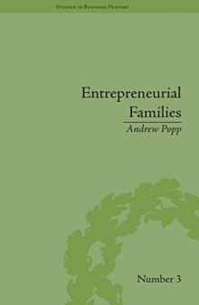 Entrepreneurial Families: Business, Marriage and Life in the Early Nineteenth Century