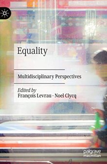 Equality: Multidisciplinary Perspectives