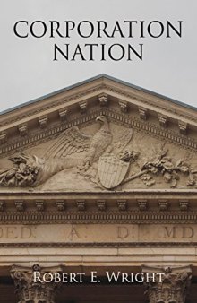 Corporation Nation (Haney Foundation Series)