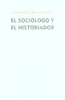 El sociólogo y el historiador