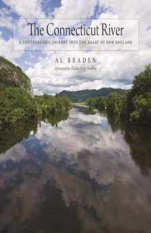The Connecticut River: A Photographic Journey into the Heart of New England
