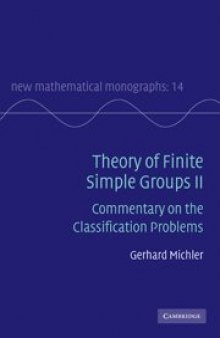 Theory of Finite Simple Groups II: Commentary on the Classification Problems (Quoted tables.pdf in DVD.1)