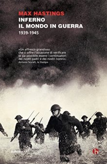 Inferno. Il mondo in guerra (1939-1945)