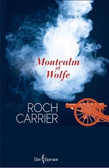 Montcalm et Wolfe