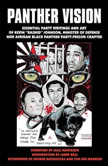 Panther Vision: Essential Party Writings and Art of Kevin 