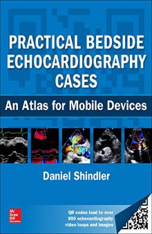 Practical Bedside Echocardiography Cases: An Atlas for Mobile Devices