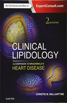 Clinical Lipidology: A Companion to Braunwald’s Heart Disease