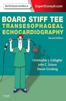 Board Stiff TEE: Transesophageal Echocardiography