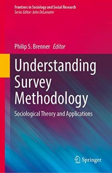 Understanding Survey Methodology: Sociological Theory and Applications