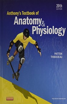 Anthony’s Textbook of Anatomy & Physiology
