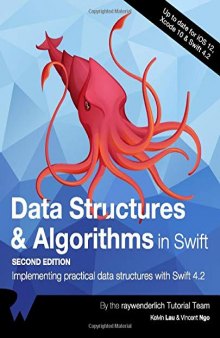 Data Structures & Algorithms in Swift: Implementing practical data structures with Swift 4.2