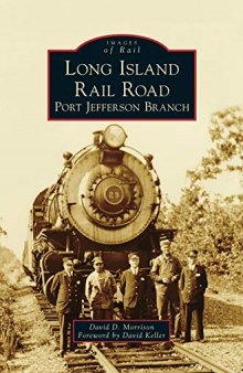 Long Island Rail Road: Port Jefferson Branch