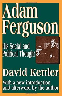 Adam Ferguson: His Social and Political Thought