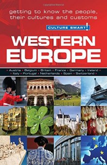 Western Europe - Culture Smart!: the essential guide to customs & culture