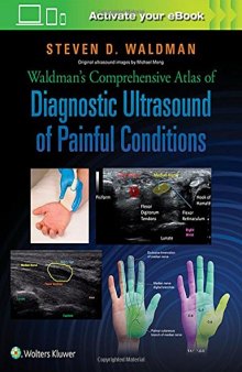 Waldman’s Comprehensive Atlas of Diagnostic Ultrasound of Painful Conditions