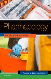 Pharmacology For The EMS Provider
