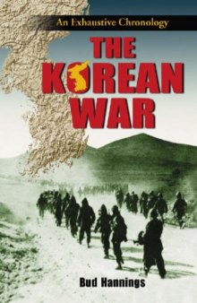 朝鲜战争：详尽年表, The Korean War: An Exhaustive Chronology 中英双语 【百度机翻】