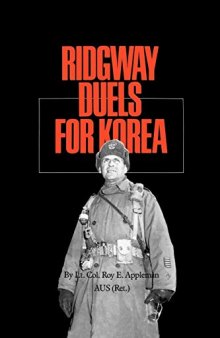 李奇微为朝鲜的决斗 朝鲜战争, Ridgway Duels for Korea 中英双语【百度机翻】