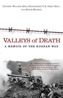 死亡之谷：朝鲜战争回忆录, Valleys of Death: A Memoir of the Korean War 中英双语 【百度机翻】