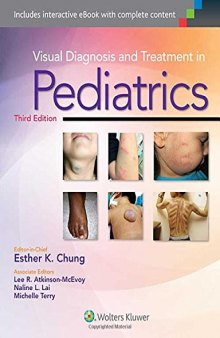 Visual Diagnosis and Treatment in Pediatrics, 3E [TRUE PDF]