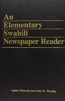 An Elementary Swahili Newspaper Reader (With Audio)