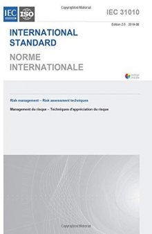 IEC 31010 Ed. 2.0 b:2019, Second Edition: Risk management - Risk assessment techniques
