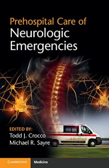 Prehospital Care of Neurologic Emergencies (Cambridge Medicine)