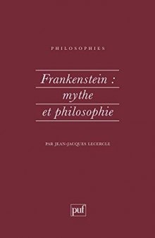Frankenstein: mito e filosofia