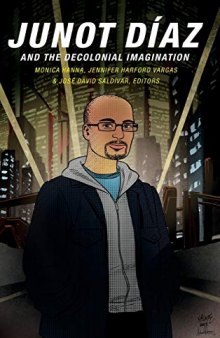 Junot Díaz and the Decolonial Imagination