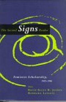 The Second Signs Reader: Feminist Scholarship, 1983-1996