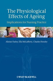 The Physiological Effects of Ageing: Implications for Nursing Practice