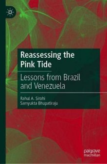 Reassessing The Pink Tide: Lessons From Brazil And Venezuela