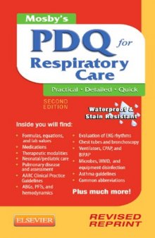 Mosby’s PDQ for Respiratory Care - Revised Reprint