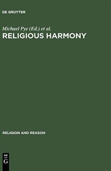 Religious Harmony: Problems, Practice, and Education