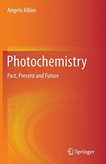 Photochemistry: Past, Present and Future