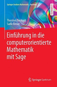 Einführung in die computerorientierte Mathematik mit Sage